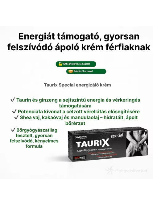 Eropharm Taurix Special potencianövelő krém 40 ml azonnali és diszkrét szállítással - Potenciamarket