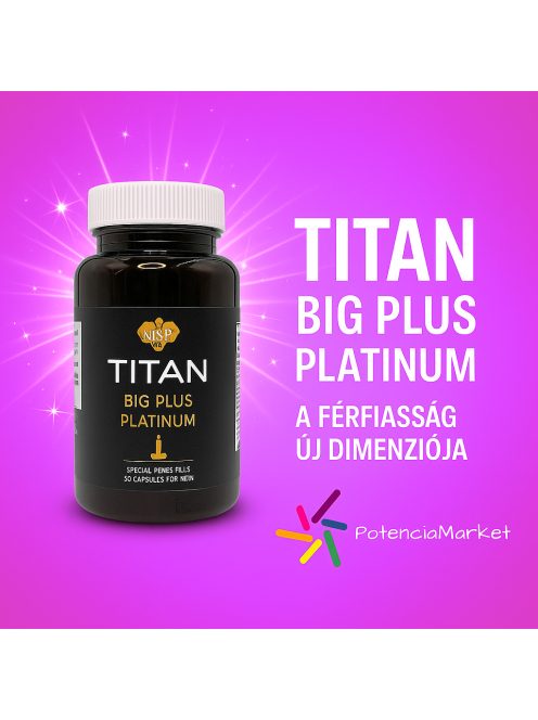 TITAN BIG PLUS PLATINUM PÉNISZNÖVELŐ ÉS POTENCIANÖVELŐ KAPSZULA - 60 DB