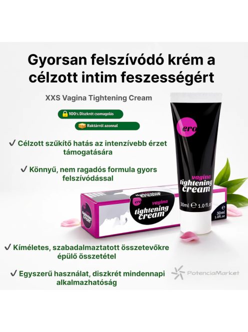 Vagina Tightening XXS Cream Vaginaszűkítő krém gyors kiszállítással másnapra,diszkrét csomagolásban - Potenciamarket